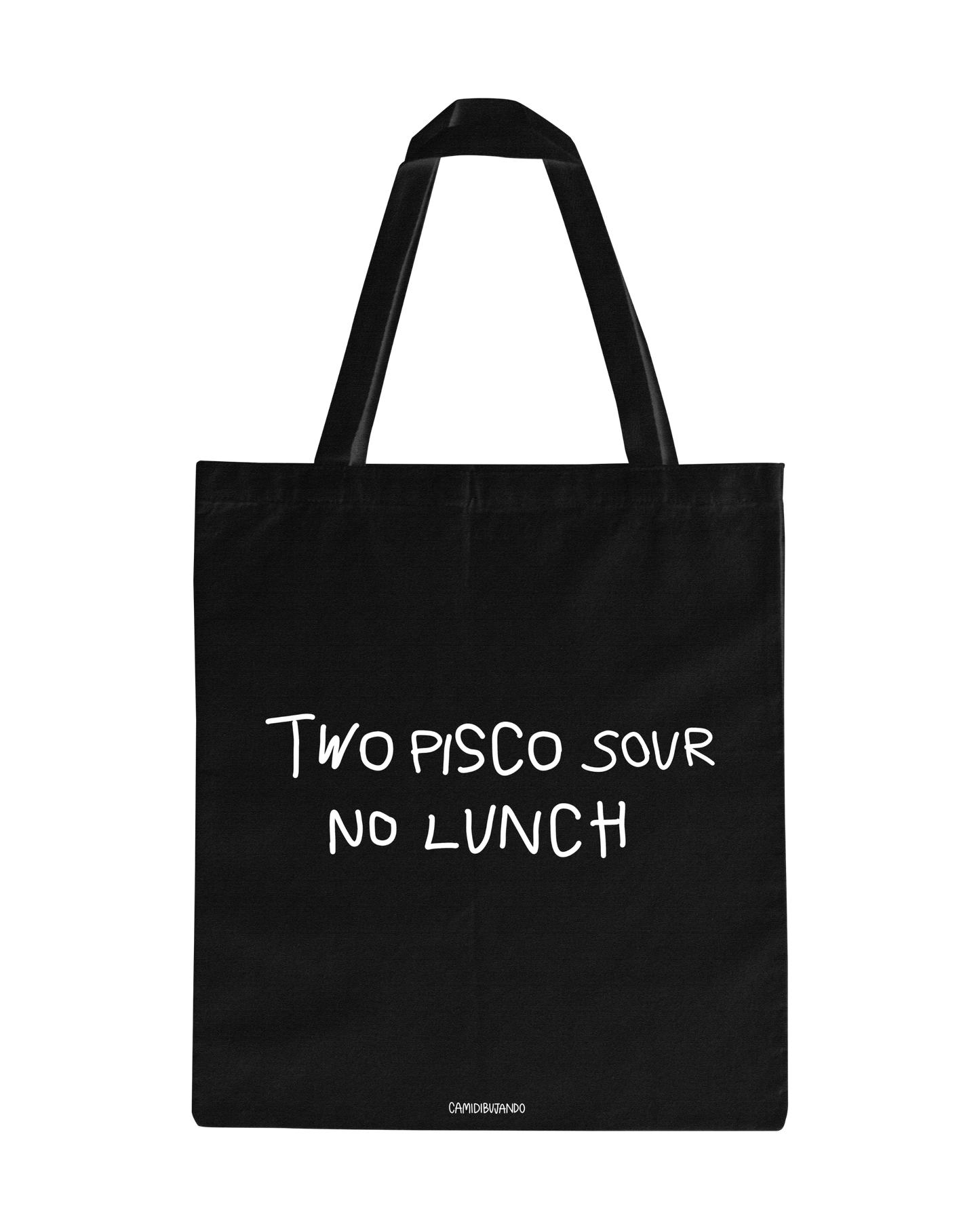 Totebag two pisco sour no lunch