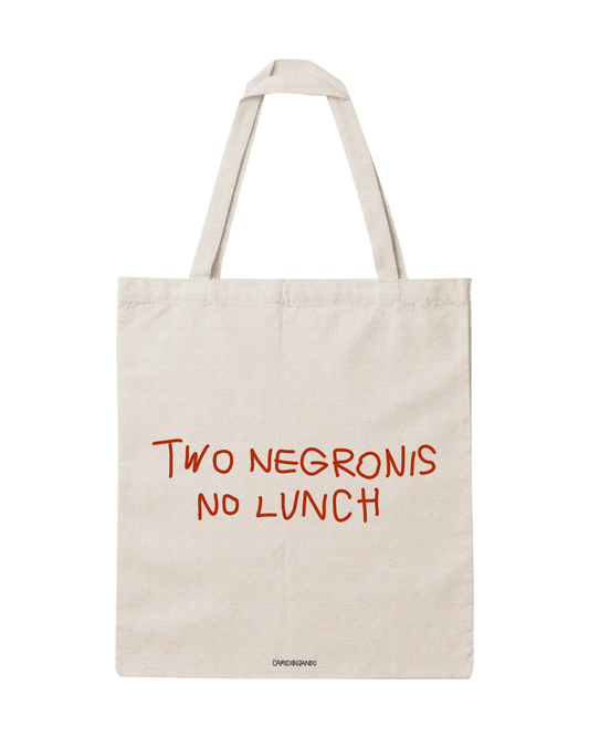 Totebag two negronis no lunch